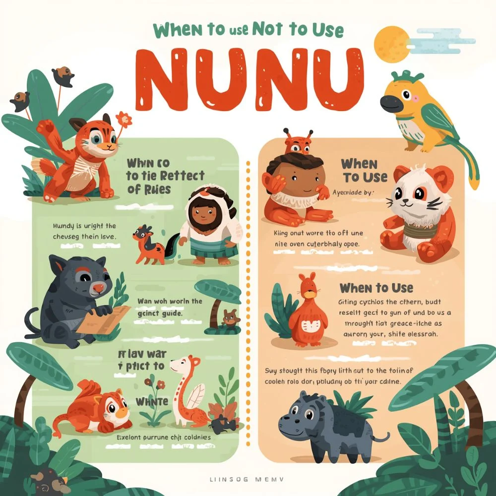 When to Use and When Not to Use Nunu