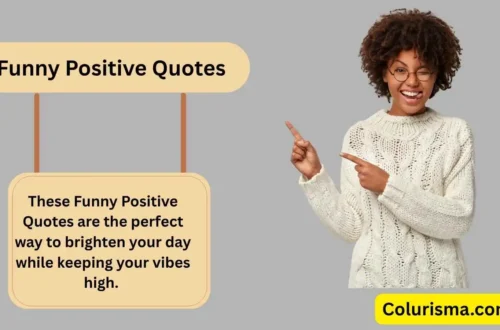 Funny Positive Quotes