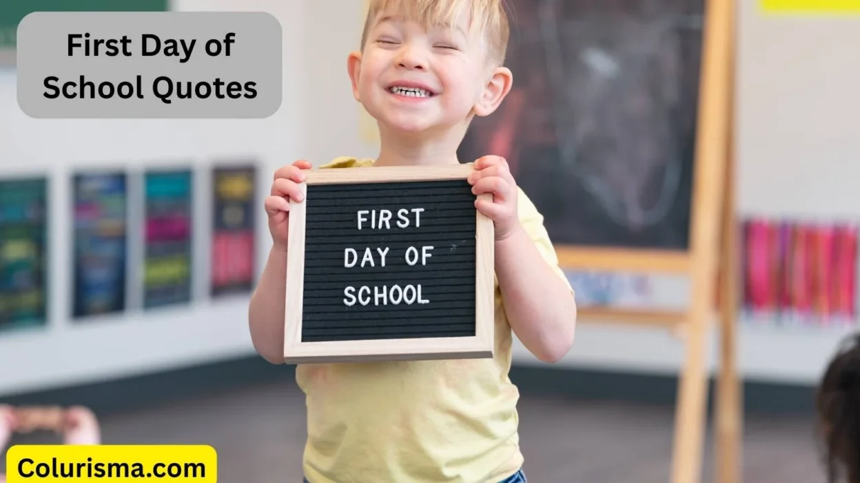 First Day of School Quotes