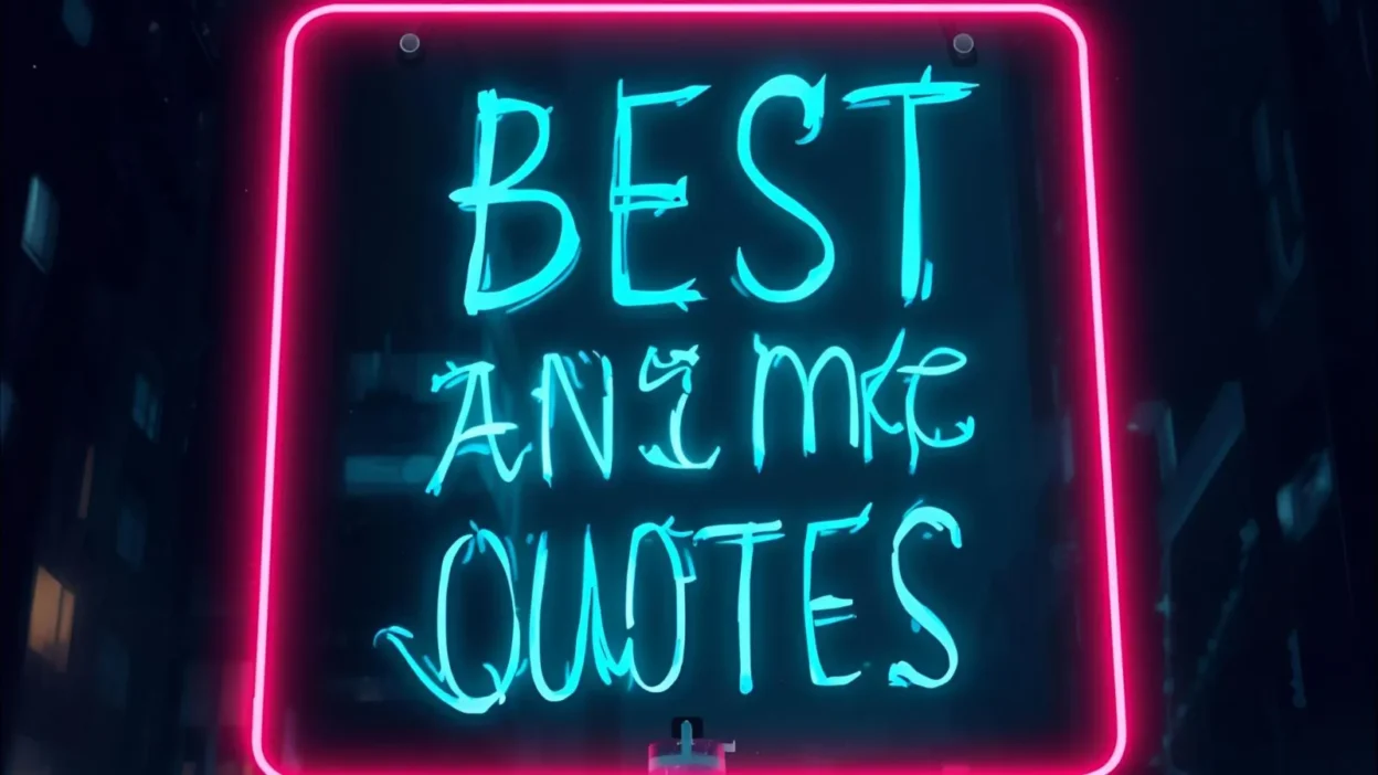 Best Anime Quotes