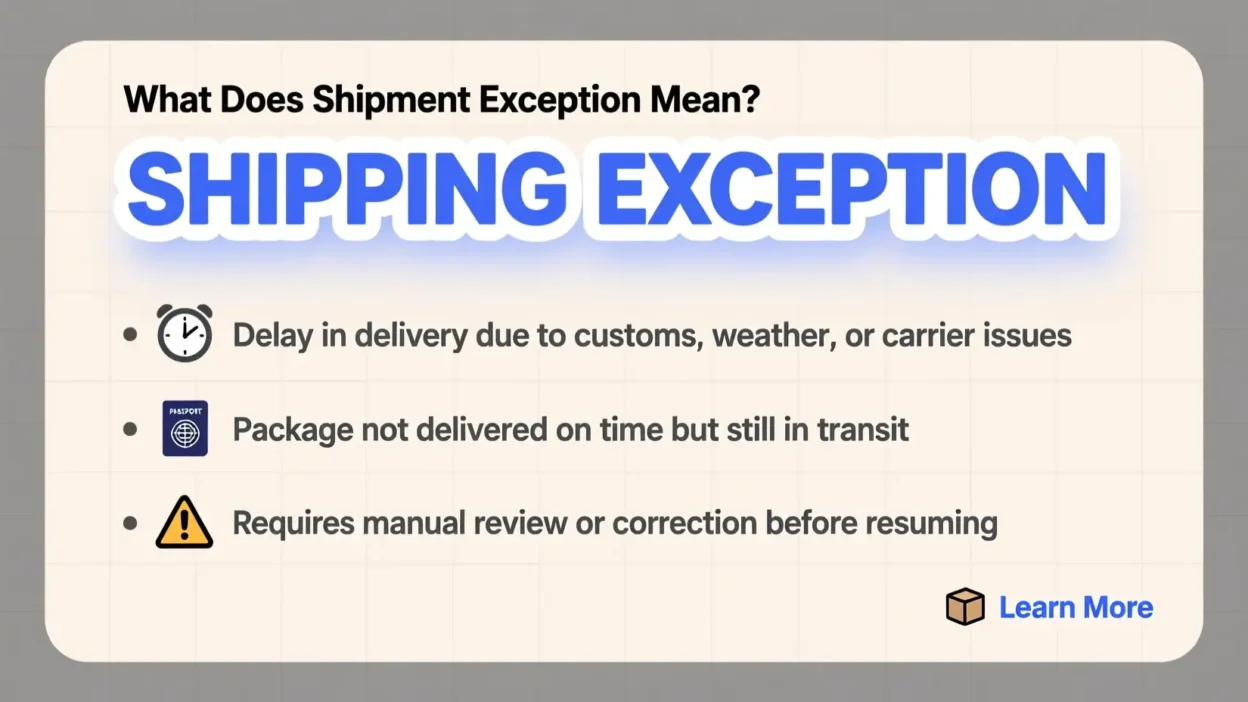 what does shipment exception mean